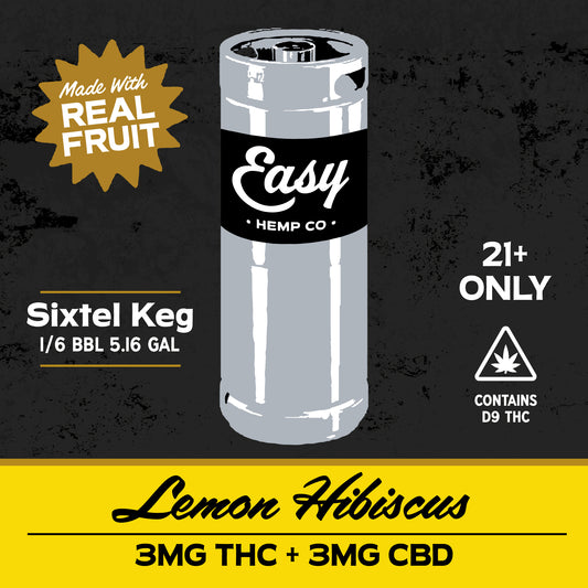 Easy Hemp Co. - Small Batch - Lemon Hibiscus Mineral Water 1/6 Keg